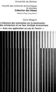 Title: L'influence des autoroutes sur la localisation des entreprises et sur leur stratégie économique