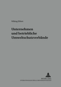 Title: Unternehmen und betriebliche Umweltschutzverbände