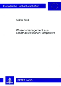 Title: Wissensmanagement aus konstruktivistischer Perspektive