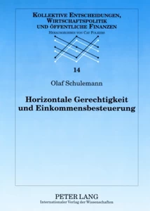 Title: Horizontale Gerechtigkeit und Einkommensbesteuerung