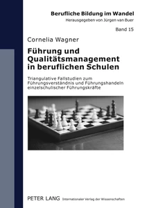 Title: Führung und Qualitätsmanagement in beruflichen Schulen