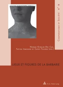 Title: Lieux et figures de la barbarie