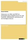 Titel: Diskussion von DRG und PEPP als leistungsbezogene Entgeltsysteme. Vor- und Nachteile, Ähnlichkeiten und Anreize für die beteiligten Akteure
