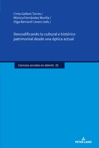 Title: Descodificando lo cultural e histórico patrimonial desde una óptica actual